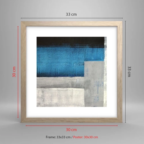 Een poster in een licht eiken lijst - Een poëtische compositie van grijs en blauw - 30x30 cm