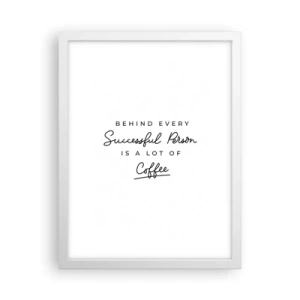 Poster in een witte lijst - Het geheim van succes - 30x40 cm