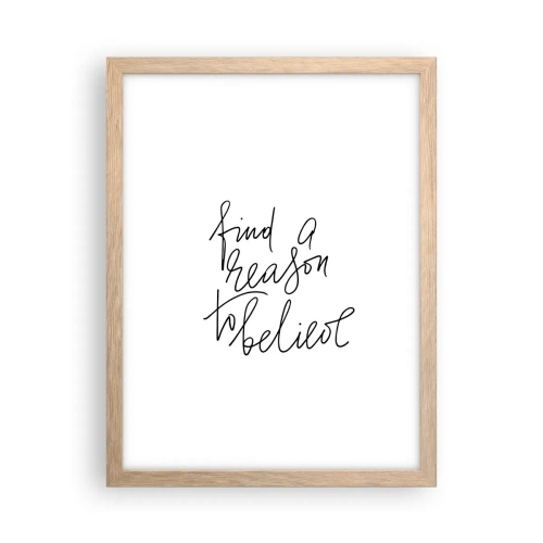 Een poster in een licht eiken lijst - Het is mogelijk - 30x40 cm