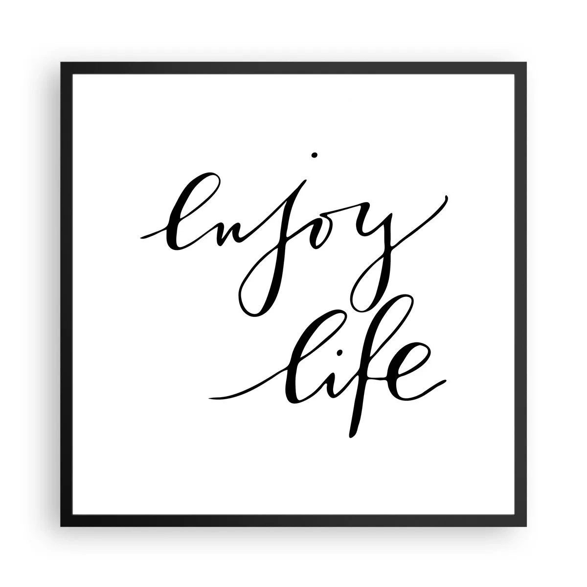 Poster in een zwarte lijst - Niets aan toe te voegen… - 60x60 cm