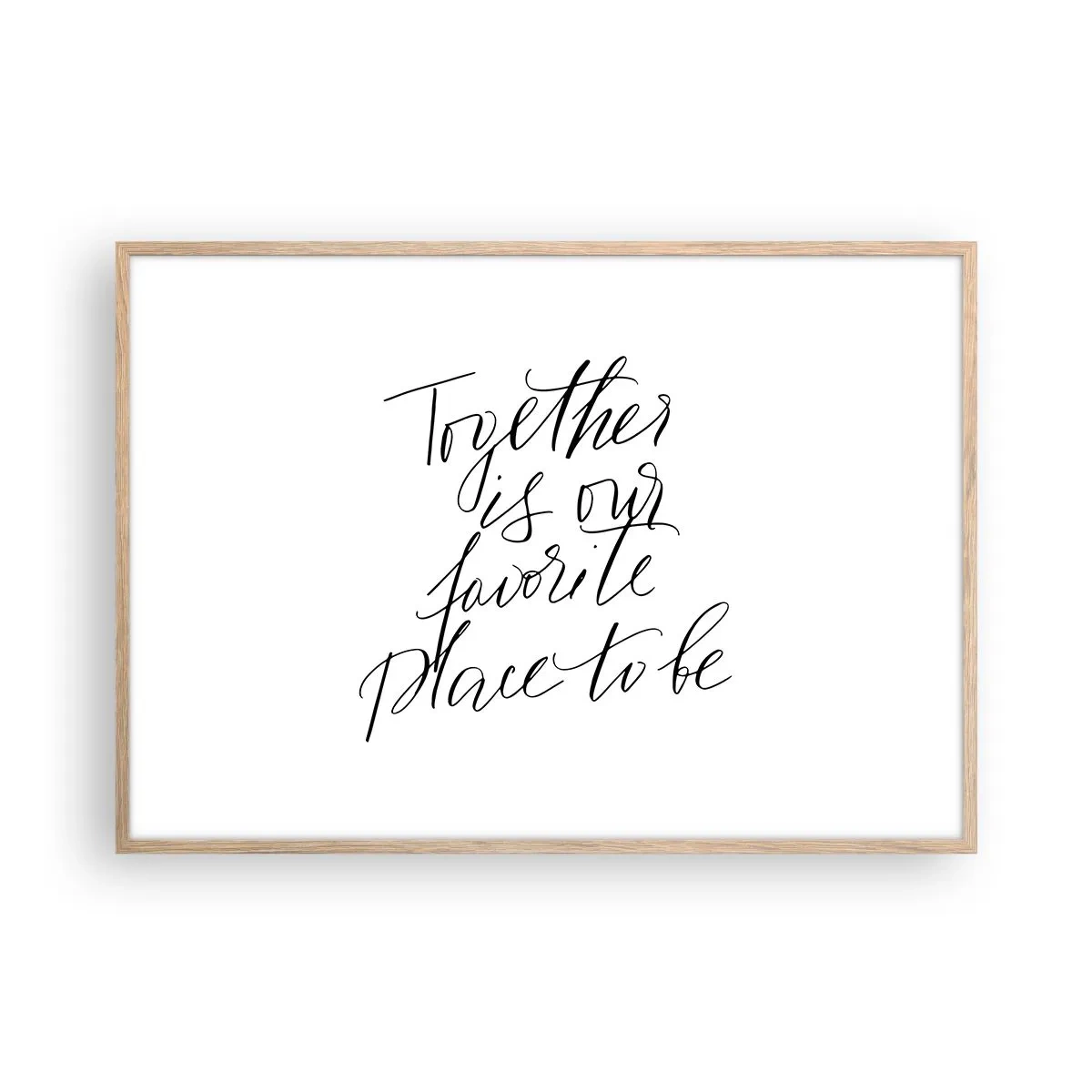 Een poster in een licht eiken lijst - Voel jij het ook? - 100x70 cm