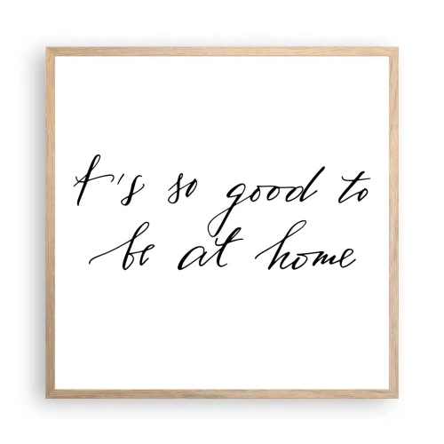 Een poster in een licht eiken lijst - De hele waarheid - 60x60 cm