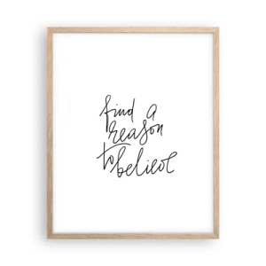 Een poster in een licht eiken lijst - Het is mogelijk - 40x50 cm