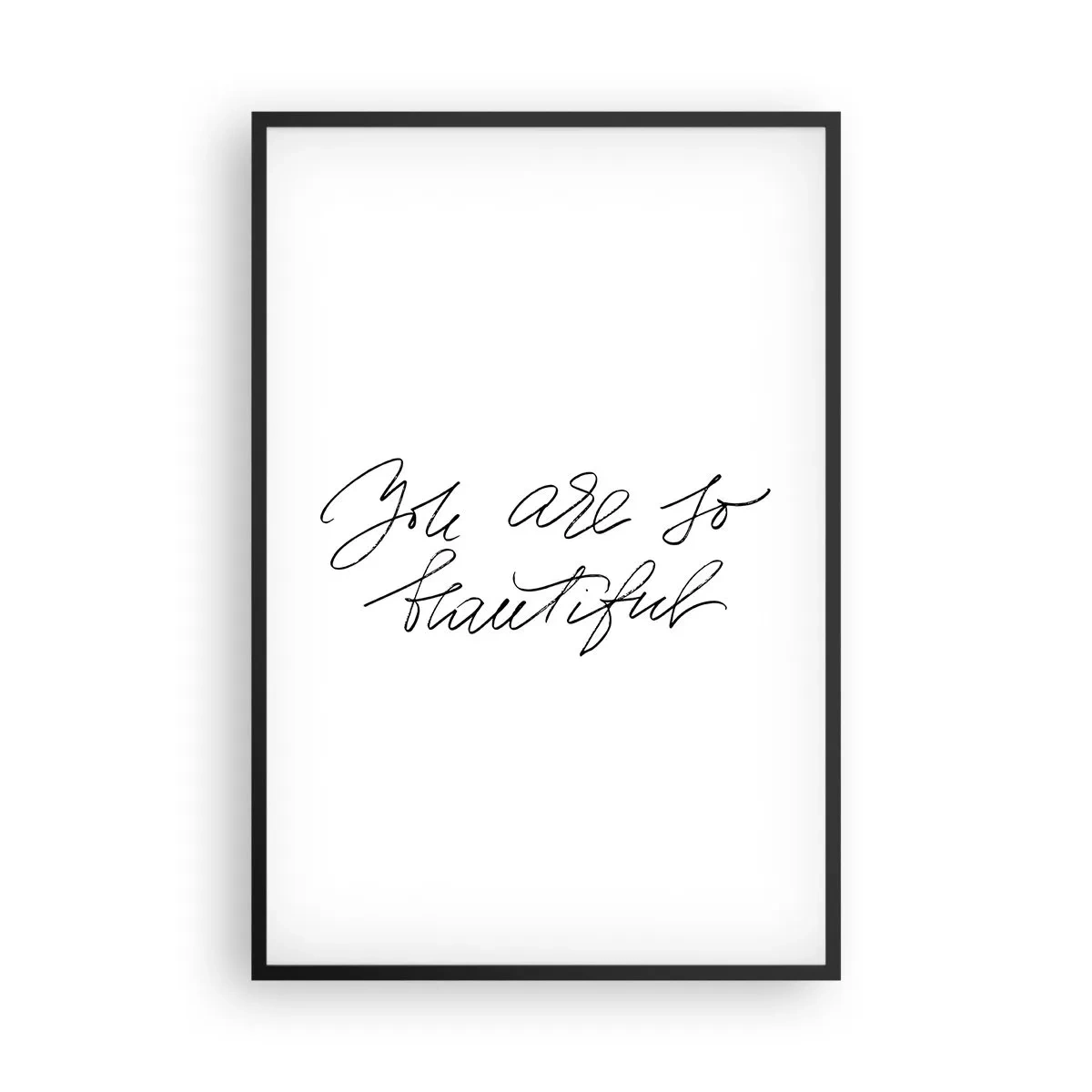 Poster in een zwarte lijst - Geloof het echt... - 61x91 cm