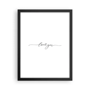 Poster in een zwarte lijst - Zwart op wit - 30x40 cm