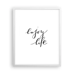 Poster in een witte lijst - Niets aan toe te voegen… - 40x50 cm