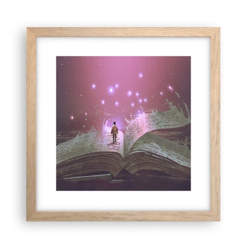 Een poster in een licht eiken lijst - Uitnodiging voor een andere wereld - lees! - 30x30 cm