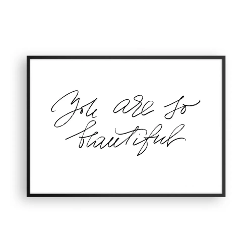 Poster in een zwarte lijst - Geloof het echt... - 100x70 cm