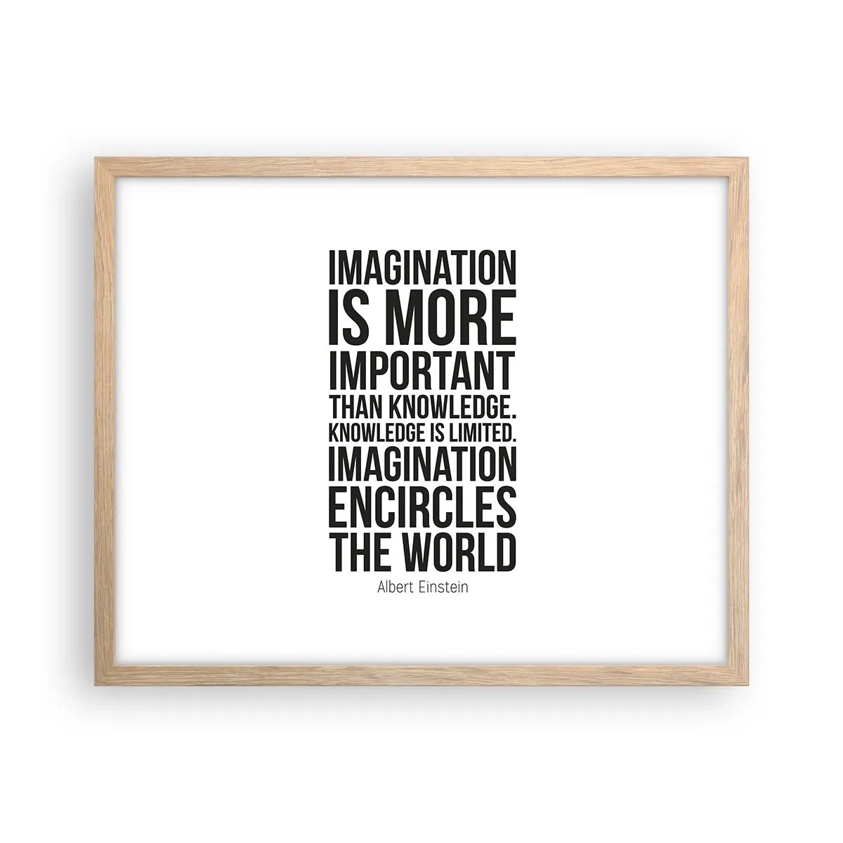 Een poster in een licht eiken lijst - Einstein over de kracht van verbeelding - 50x40 cm