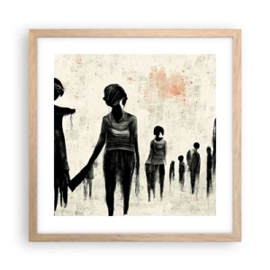 Een poster in een licht eiken lijst - Tegen eenzaamheid - 40x40 cm