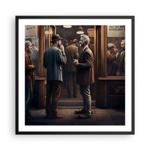 Poster in een zwarte lijst - Een goed moment van de dag - 60x60 cm