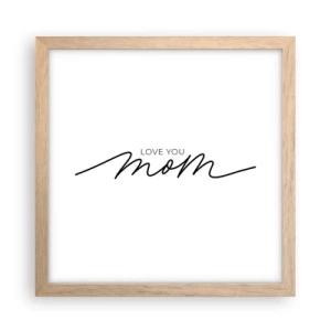 Een poster in een licht eiken lijst - Grote emotie - 30x30 cm