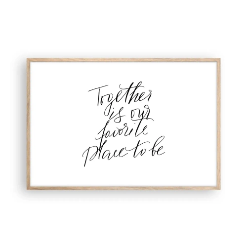 Een poster in een licht eiken lijst - Voel jij het ook? - 91x61 cm