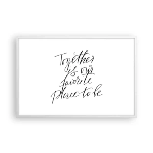 Poster in een witte lijst - Voel jij het ook? - 91x61 cm