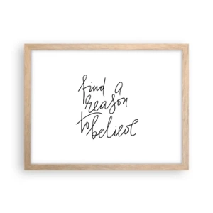 Een poster in een licht eiken lijst - Het is mogelijk - 40x30 cm