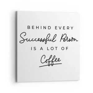 Schilderen op canvas - Het geheim van succes - 70x70 cm