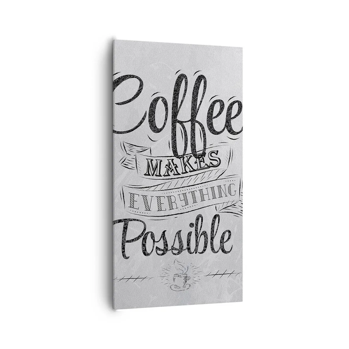 Schilderen op canvas - Hoe kun je niet van koffie houden? - 65x120 cm
