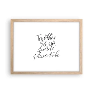 Een poster in een licht eiken lijst - Voel jij het ook? - 40x30 cm