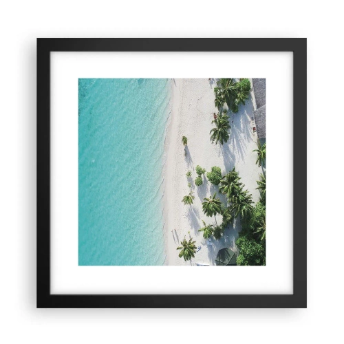 Poster in een zwarte lijst - Een vakantie in het paradijs - 30x30 cm