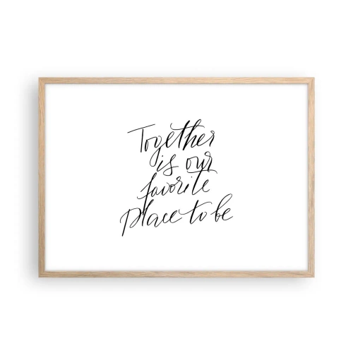 Een poster in een licht eiken lijst - Voel jij het ook? - 70x50 cm