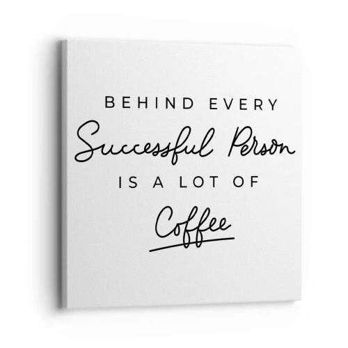 Schilderen op canvas - Het geheim van succes - 30x30 cm