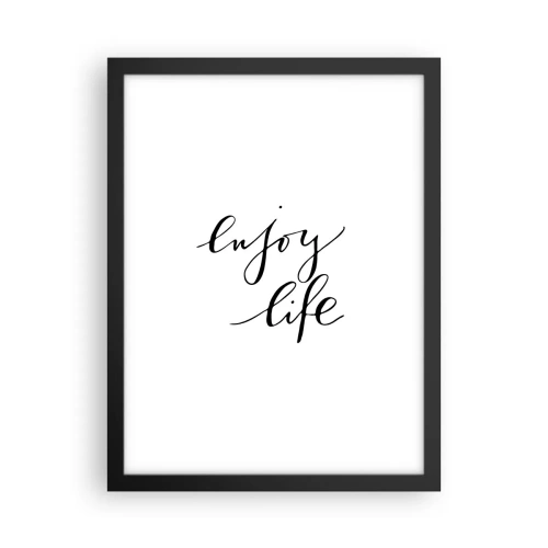 Poster in een zwarte lijst - Niets aan toe te voegen… - 30x40 cm