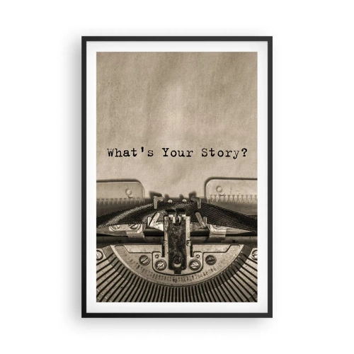Poster in een zwarte lijst - Vertel het mee - 61x91 cm
