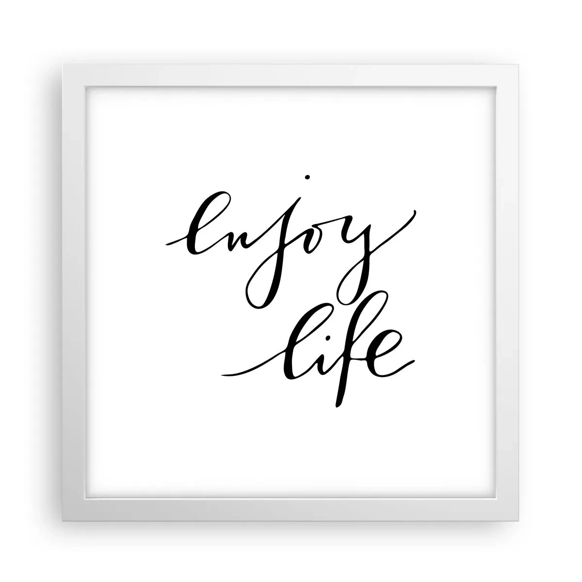 Poster in een witte lijst - Niets aan toe te voegen… - 30x30 cm