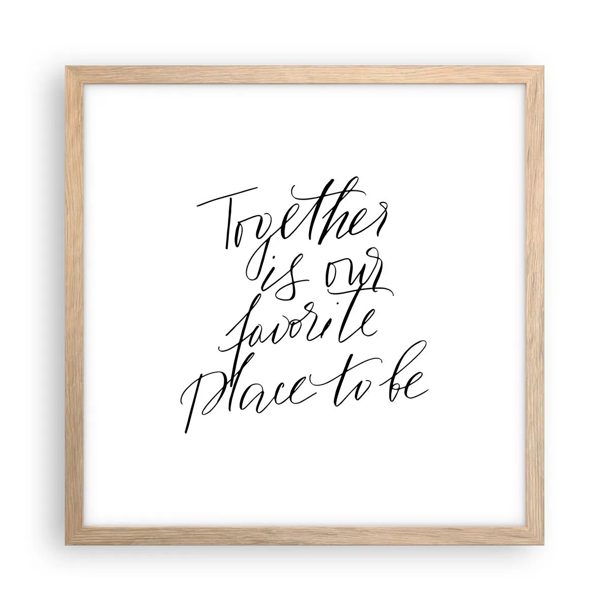 Een poster in een licht eiken lijst - Voel jij het ook? - 40x40 cm