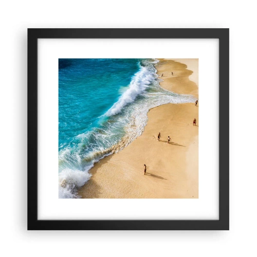 Poster in een zwarte lijst - En dan de zon, het strand… - 30x30 cm