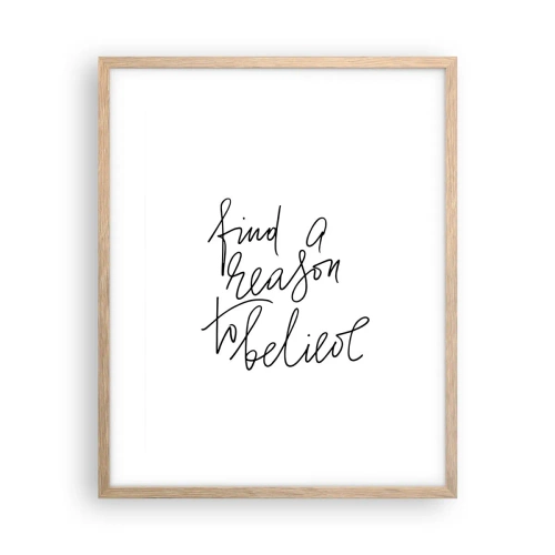 Een poster in een licht eiken lijst - Het is mogelijk - 40x50 cm