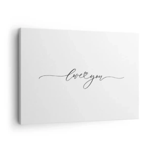 Schilderen op canvas - Het opschrift "Ik hou van jou" in een elegant lettertype - 70x50cm - Zwart op wit - Moderne wanddecoratie voor woonkamer en slaapkamer ARTTOR
