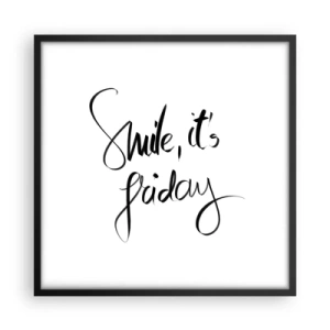 Poster in een zwarte lijst - Echte vreugde - 50x50 cm