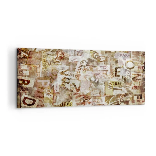 Schilderen op canvas - Ik verenig het gebabbel - 100x40 cm