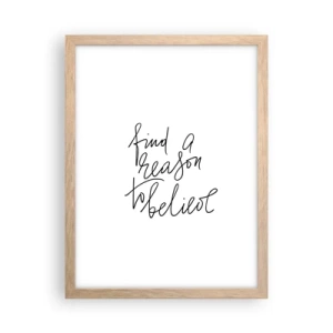 Een poster in een licht eiken lijst - Het is mogelijk - 30x40 cm