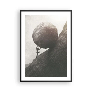 Poster in een zwarte lijst - Een symbolische figuur die een rotsblok een heuvel op draagt - 50x70cm - Ik geloof tegen alle hoop in - Moderne wanddecoratie voor woonkamer en slaapkamer ARTTOR
