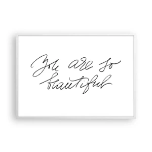 Poster in een witte lijst - Geloof het echt... - 100x70 cm