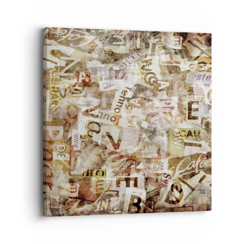 Schilderen op canvas - Ik verenig het gebabbel - 30x30 cm